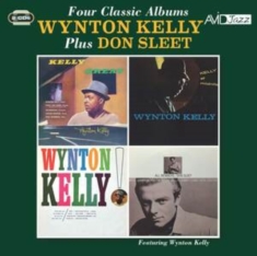 Wynton Kelly Plus Don Sleet - Four Classic Albums