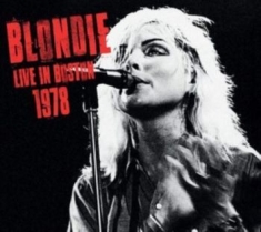 Blondie - Live In Boston 1978