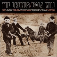 Drones The - Gala Mill (2 Lp Vinyl)
