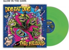 Dog Eat Dog - Free Radicals (Green/Glow Vinyl Lp)