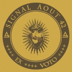 Signal Aout 42 - Ex Voto