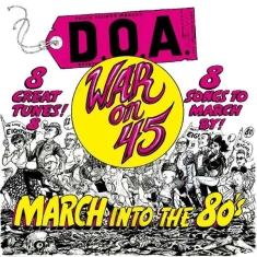 D.O.A. - War On 45 -40Th Anniversary Re-Issu