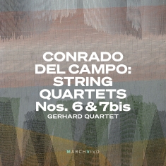 Campo Conrado Del - String Quartets Nos. 6 & 7Bis