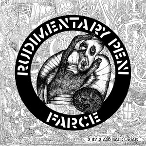 Rudimentary Peni - Farce