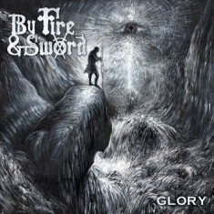 By Fire And Sword - Glory (Vinyl Lp)