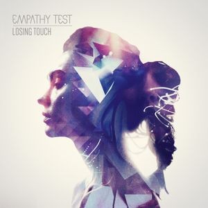 Empathy Test - LOSING TOUCH