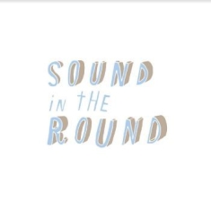 Saddlemire Mark - Sound In The Round