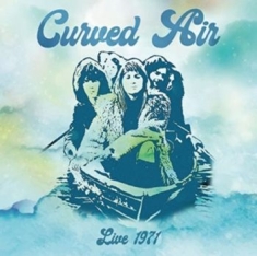 Curved Air - Live In Belgium 1971 (Coloured)