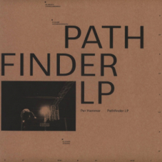 Per Hammar - Pathfinder LP