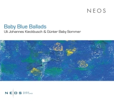 Kieckbusch Uli Johannes / Gunter Baby So - Baby Blue Ballads