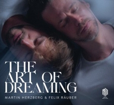 Herzberg Martin Rauber Felix - Herzberg & Rauber: The Art Of Dream
