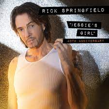 Springfield Rick - Jessie'S Girl (40Th Anniversary) (Rsd) 1