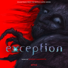 Ryuichi Sakamoto - Exception - Original Soundtrack From Netflix Series