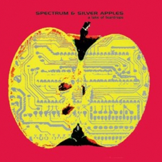 Spectrum and Silver Apples - A Lake Of Teardrops