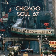Blandade Artister - Chicago Soul 67 Rsd