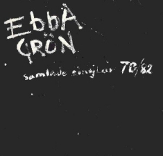 Ebba Grön - Samlade Singlar 78-82