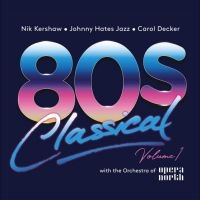 Various Artists - 80S Classical - Volume 1: Nik Kersh