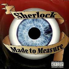 SHERLOCK - Made To Measure (late anniversary re-issue)