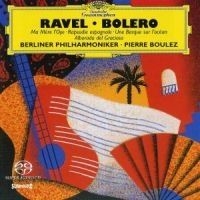 Ravel - Bolero + Gåsmors Sagor in the group MUSIK / SACD / Klassiskt at Bengans Skivbutik AB (460566)