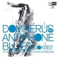 Domnerus  Arne/G. Sjã-kvist - Antiphone Blues in the group MUSIK / SACD / Jazz/Blues at Bengans Skivbutik AB (460820)