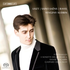 Liszt / Saint-Saens / Ravel - Piano Works (Sacd)