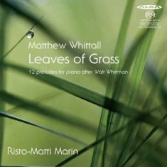Matthew Whittall - Leaves Of Grass