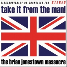 Brian Jonestown The - Take It From The Man! (2 Lp Vinyl)