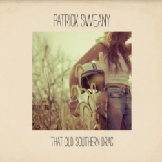 Sweany Patrick - That Old Southern Drag (Green Vinyl