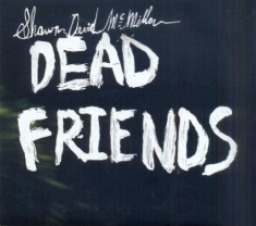 Mc Millen Shawn David - Dead Friends