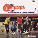Challengers The - Go Sidewalk Surfing! (Gold Vinyl)