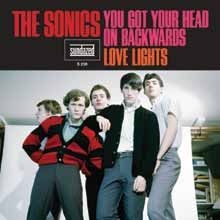 Sonics The - You Got Your Head On Backwards / Lo in the group OUR PICKS / Classic labels / Sundazed / Sundazed Vinyl at Bengans Skivbutik AB (490947)