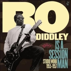 Diddley Bo - Bo Diddley Is A Sessionman - Studio