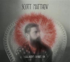 Matthew Scott - Galantry's Favorite Son