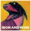 Iron & Wine - The Shepherd's Dog in the group Minishops / Iron Wine at Bengans Skivbutik AB (495120)