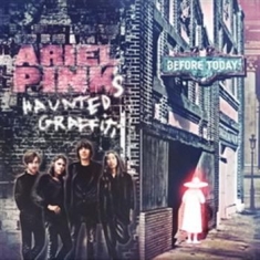 Ariel Pink's Haunted Graffiti - Before Today
