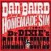 Dan Baird & Homemade Sin - Dr. Dixies Rollin' Bones in the group VINYL / Pop at Bengans Skivbutik AB (498933)