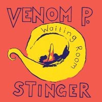 Venom P. Stinger - Waiting Room in the group VINYL / Rock at Bengans Skivbutik AB (500183)