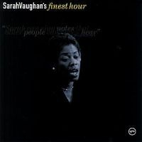 Sarah Vaughan - Finest Hour in the group OTHER / Övrigt /  at Bengans Skivbutik AB (500665)