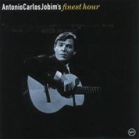 Antonio Carlos Jobim - Finest Hour in the group OTHER / Övrigt /  at Bengans Skivbutik AB (500669)