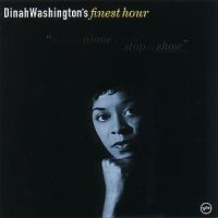 Dinah Washington - Finest Hour in the group OTHER / Övrigt /  at Bengans Skivbutik AB (500672)