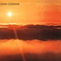 Coltrane John - Interstellar Space in the group OTHER / Övrigt /  at Bengans Skivbutik AB (500677)