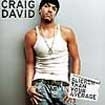 Craig David - Slicker Than Your Average in the group OTHER / Övrigt /  at Bengans Skivbutik AB (501115)