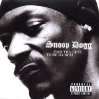 Snoop Dogg - Paid Tha Cost To Be in the group CD / Hip Hop at Bengans Skivbutik AB (501269)