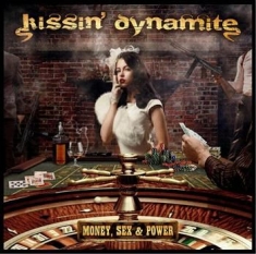 Kissin Dynamite - Money Sex & Power (Ltd Digi Pack)