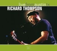 Thompson Richard - Live From Austin Tx in the group Minishops / Richard Thompson at Bengans Skivbutik AB (502386)