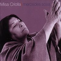 Sosa Mercedes - Misa Criolla in the group CD / Klassiskt at Bengans Skivbutik AB (503278)