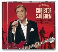 Christer Sjögren - Love Me Tender in the group CD / Dansband-Schlager at Bengans Skivbutik AB (503891)