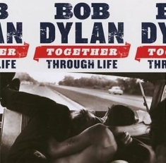 Dylan Bob - Together Through Life