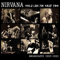 Nirvana - Feels Like The First Tim (Radio Bro