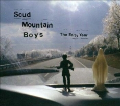 Scud Mountain Boys - The Early Year